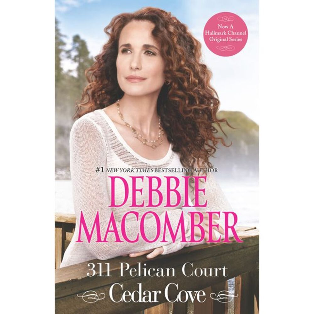 311 Pelican Court -- Debbie Macomber